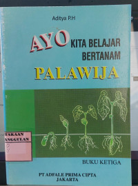 Ayo kita belajar bertanam palawija