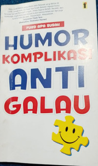 Humor komplikasi anti galau