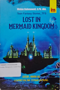 Lost in mermaid kingdom