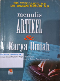 Menulis artikel & karya ilmiah