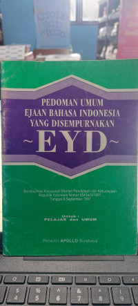 Pedoman umum ejaan bahasa indonesia yang disempurnakan eyd