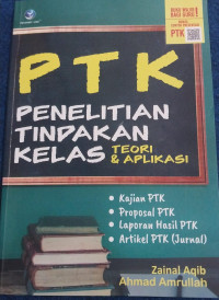 Penelitian tindakan kelas teori dan aplikasi