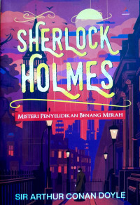 Sherlock Holmes Misteri Penyelidikan Benang Merah