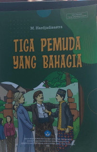 Tiga pemuda yang bahagia